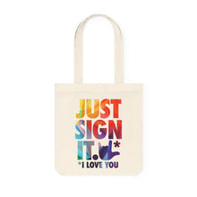 Charger l'image dans la galerie, Tote Bag "Just Sign it"
