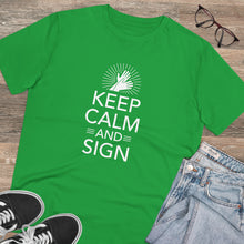 Charger l'image dans la galerie, T-shirt unisexe "Keep calm and sign" 1