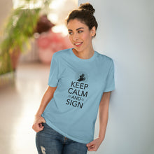 Charger l'image dans la galerie, T-shirt unisexe "Keep calm and sign" 1