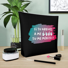 Charger l'image dans la galerie, Sac à cosmétiques "Si tu arrives à me lire, tu me mérites !" Noir