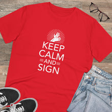 Charger l'image dans la galerie, T-shirt unisexe "Keep calm and sign" 1