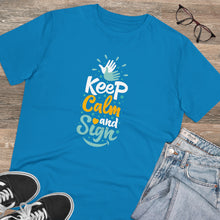 Charger l'image dans la galerie, T-shirt unisexe "Keep calm and sign" 2