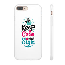 Charger l'image dans la galerie, Coque de téléphone transparente "Keep calm and sign"