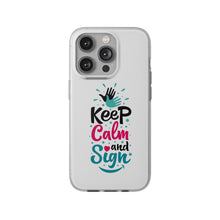 Charger l'image dans la galerie, Coque de téléphone transparente "Keep calm and sign"