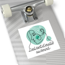 Charger l'image dans la galerie, Sticker "L'œil sert d'oreille au Sourd"