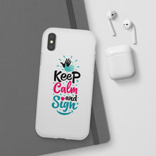 Charger l'image dans la galerie, Coque de téléphone transparente "Keep calm and sign"