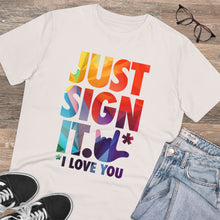 Charger l'image dans la galerie, T-shirt unisexe - "Just Sign it"