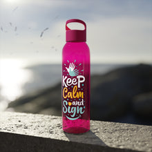 Charger l'image dans la galerie, Bouteille d'eau en tritan "Keep calm and sign"