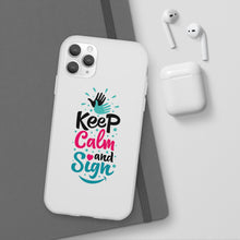 Charger l'image dans la galerie, Coque de téléphone transparente "Keep calm and sign"