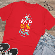 Charger l'image dans la galerie, T-shirt unisexe "Keep calm and sign" 2