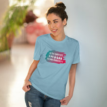 Charger l'image dans la galerie, T-shirt unisexe "Si tu arrives à me lire, tu me mérites !"