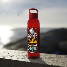 Charger l'image dans la galerie, Bouteille d'eau en tritan "Keep calm and sign"