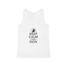 Charger l'image dans la galerie, Débardeur pour femme "Keep calm and sign"