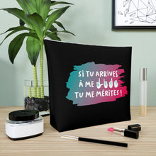 Charger l'image dans la galerie, Sac à cosmétiques "Si tu arrives à me lire, tu me mérites !" Noir