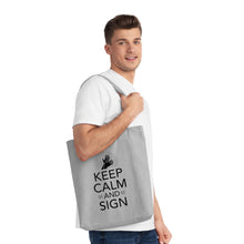 Charger l'image dans la galerie, Tote Bag "Keep calm and sign"