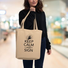 Charger l'image dans la galerie, Tote Bag "Keep calm and sign"