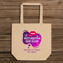 Charger l'image dans la galerie, Tote Bag "La masturbation rend sourd"