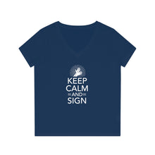 Charger l&#39;image dans la galerie, T-shirt à col V pour femme &quot;Keep calm and sign&quot;
