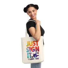 Charger l&#39;image dans la galerie, Tote Bag &quot;Just Sign it&quot;
