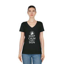 Charger l&#39;image dans la galerie, T-shirt à col V pour femme &quot;Keep calm and sign&quot;
